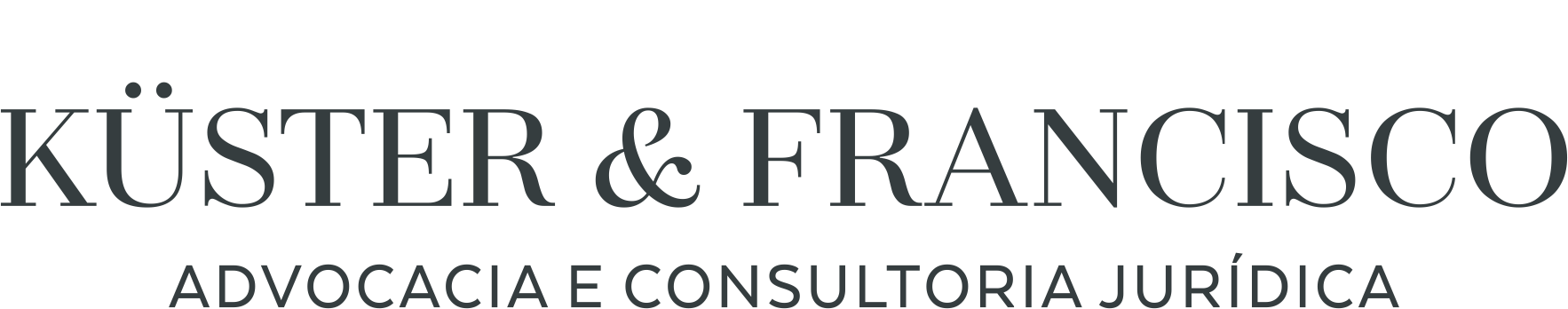Küster & Francisco Advocacia e Consultoria Jurídica